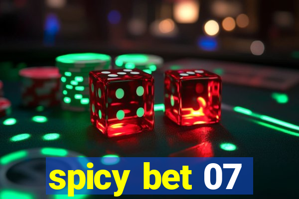 spicy bet 07